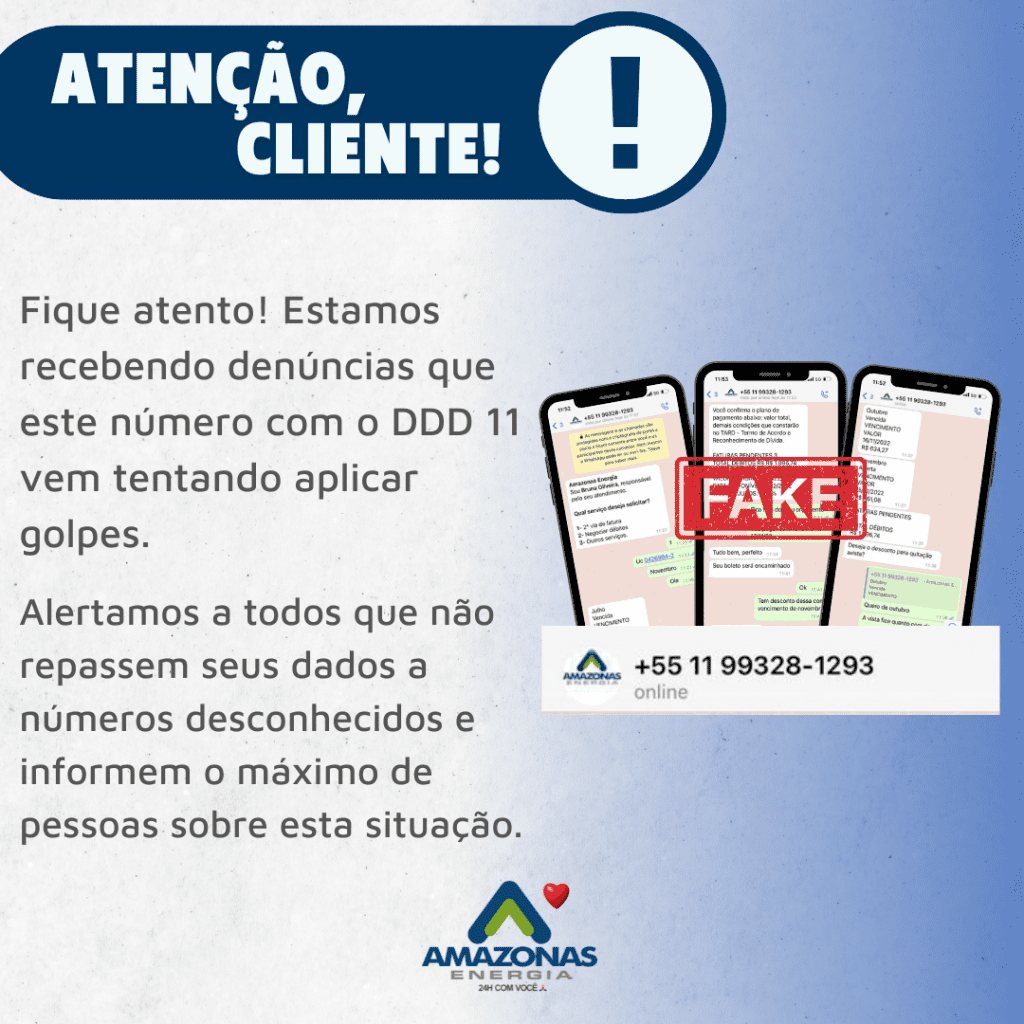 Amazonas Energia alerta sobre tentativa de golpes em clientes; entenda