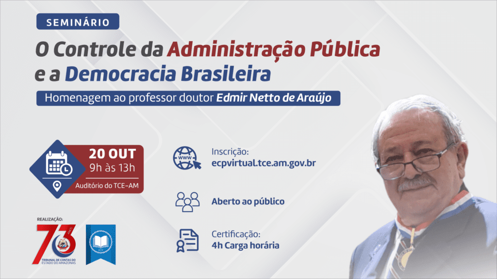 TCE-AM realiza seminário sobre controle da administração pública e a democracia brasileira Portal Remador