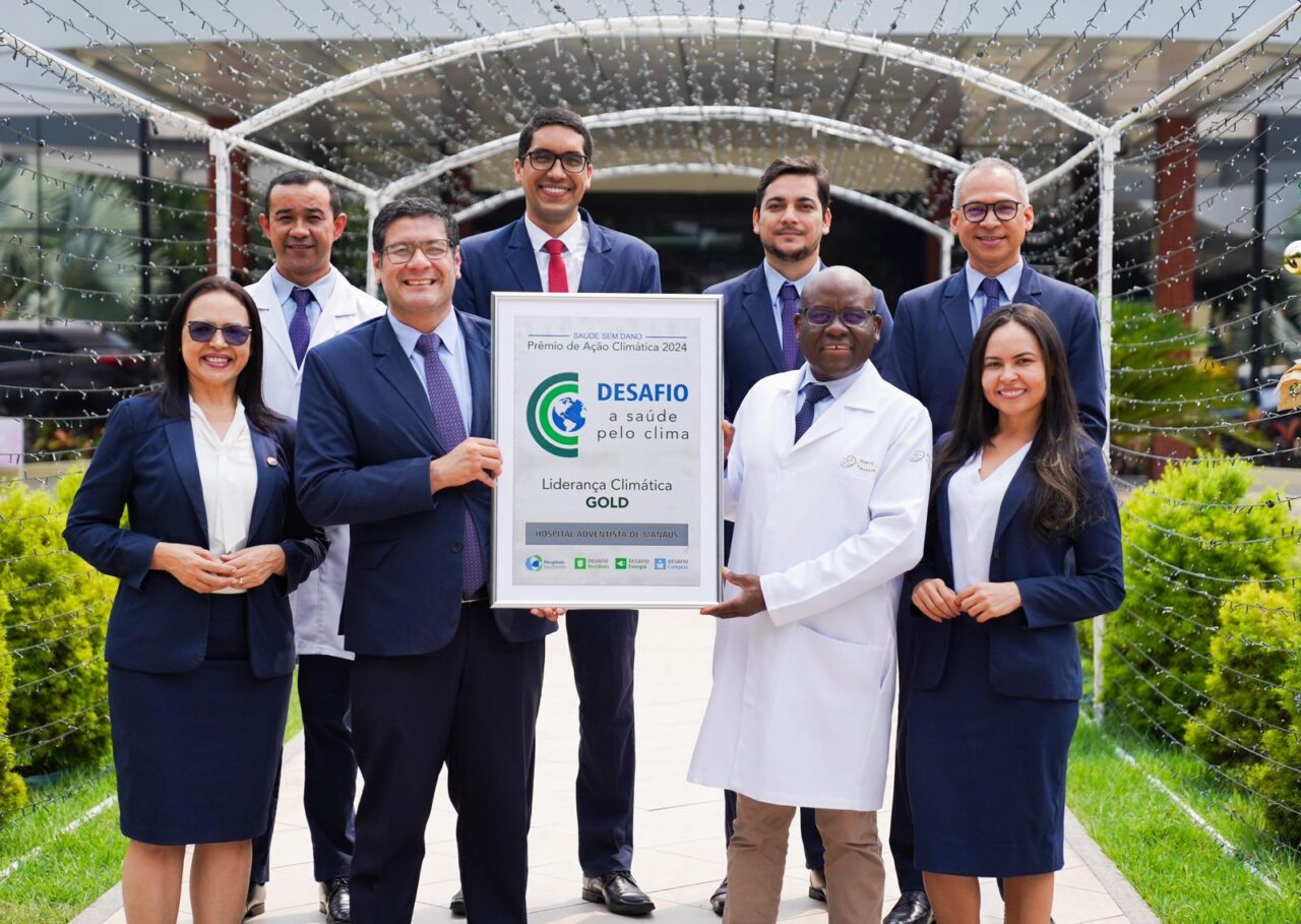 Hospital Adventista de Manaus recebe selo internacional de liderança climática - Portal Remador