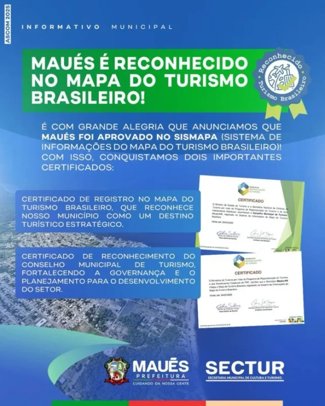 Maués permanece no Mapa do Turismo Brasileiro por meio do trabalho técnico e comprometimento da gestão municipal liderada pela Prefeita Macelly Veras e o Vice-prefeito Paulo PP