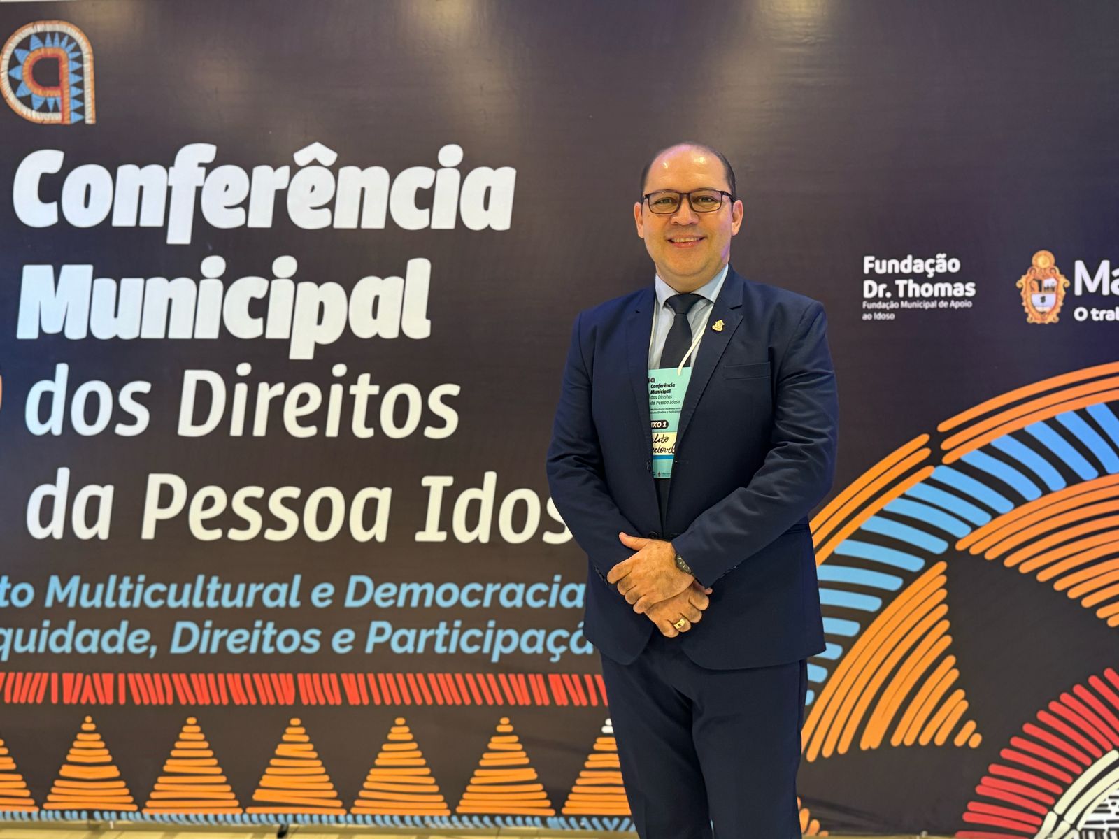 Rosivaldo Cordovil participa da 6ª Conferência Municipal dos Direitos da Pessoa Idosa em Manaus