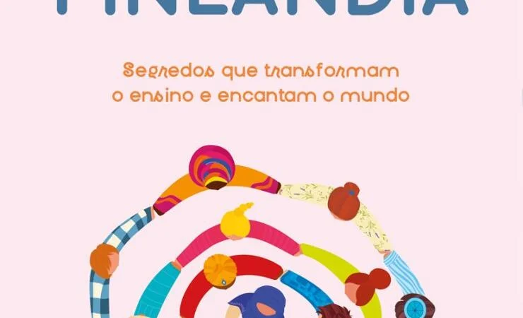 Educação finlandesa: livro aborda método que inspira e provoca o Brasil