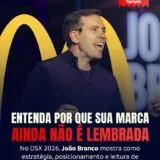 João Branco ensina no DSX como conquistar clientes sem parecer que está fazendo marketing - Portal Remador