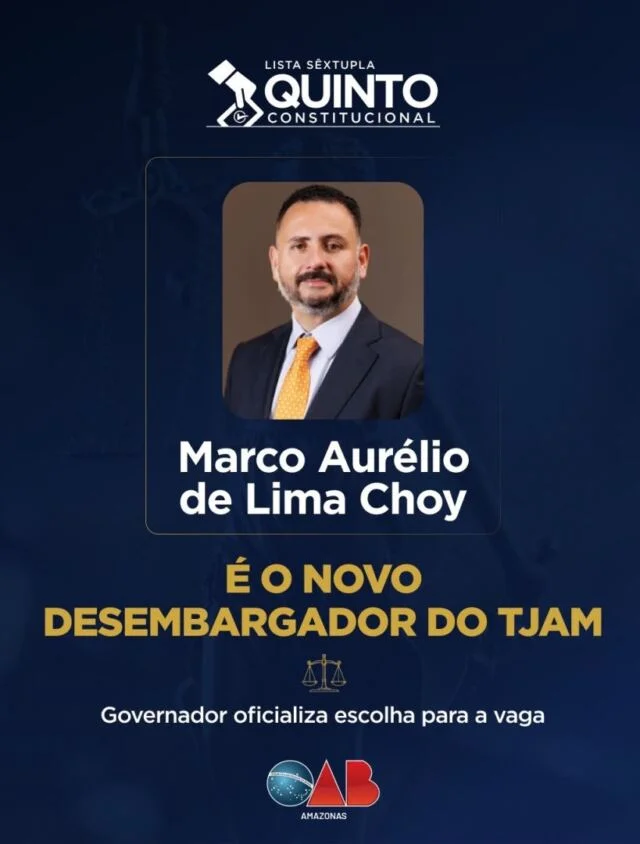 Governador do Amazonas escolhe Marco Aurélio Choy para vaga de desembargador do TJAM - Portal Remador